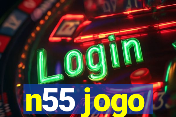 n55 jogo